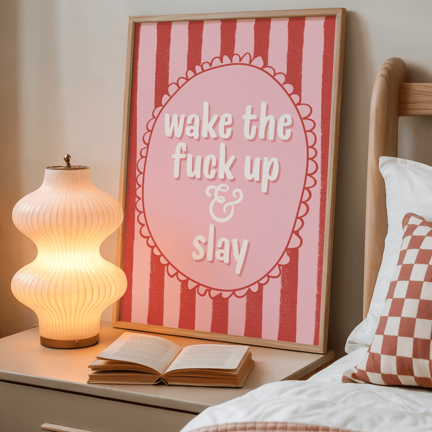 Wake the F*ck Up and Slay - ThePaperHighland