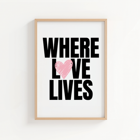 Where Love Lives