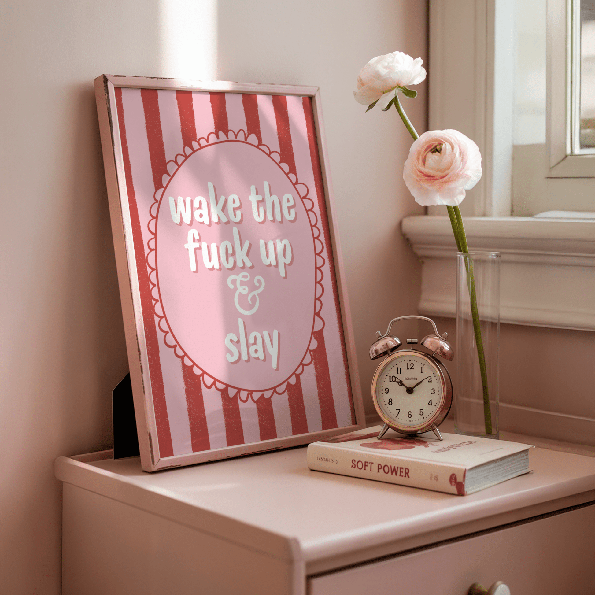 Wake the F*ck Up and Slay - ThePaperHighland