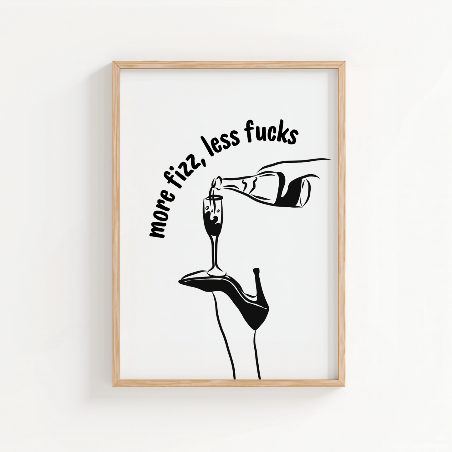 More Fizz Less F*cks - ThePaperHighland