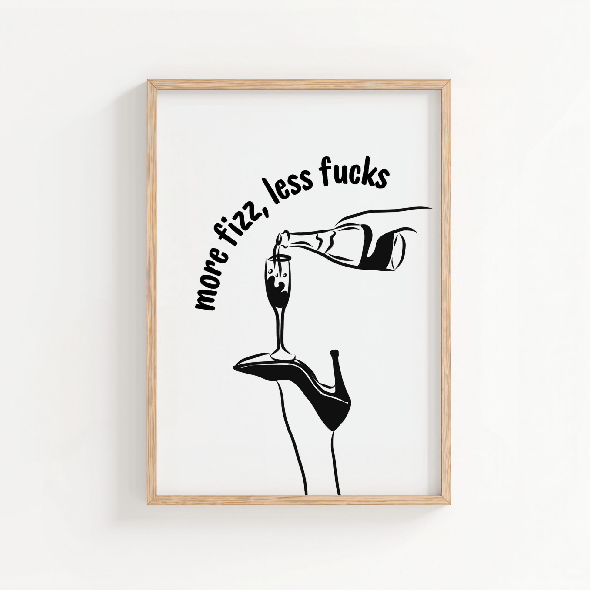 More Fizz Less F*cks - ThePaperHighland