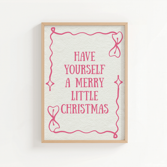Have Yourself a Merry Little Christmas - ThePaperHighland