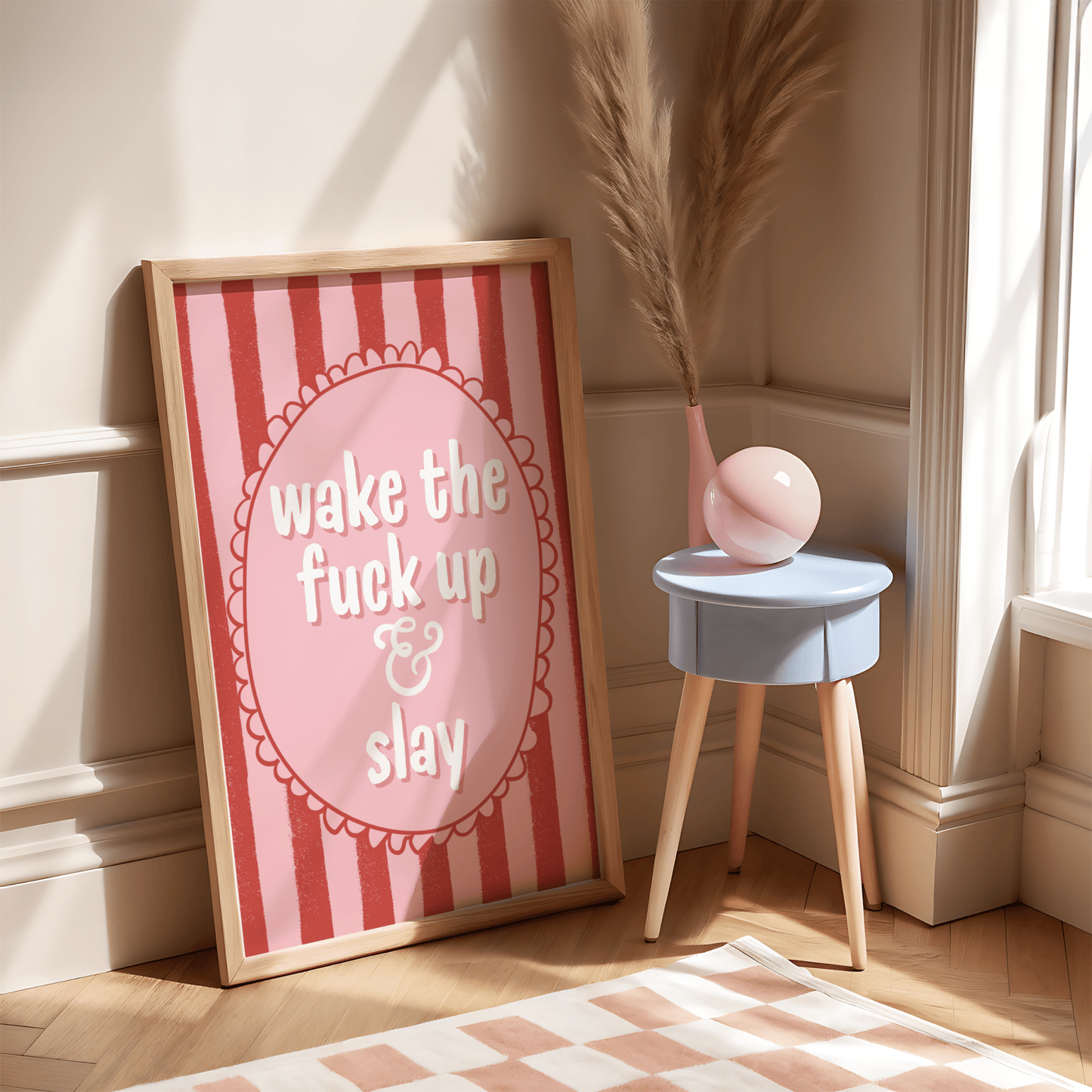 Wake the F*ck Up and Slay - ThePaperHighland