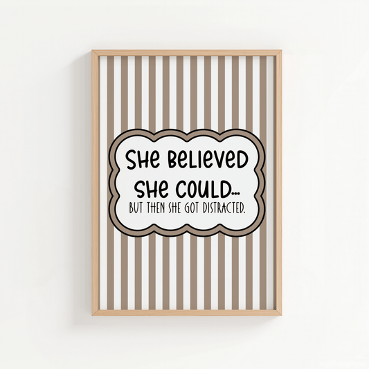 She Believed She Could… - ThePaperHighland