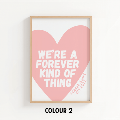 We’re a Forever Kind of Thing - ThePaperHighland