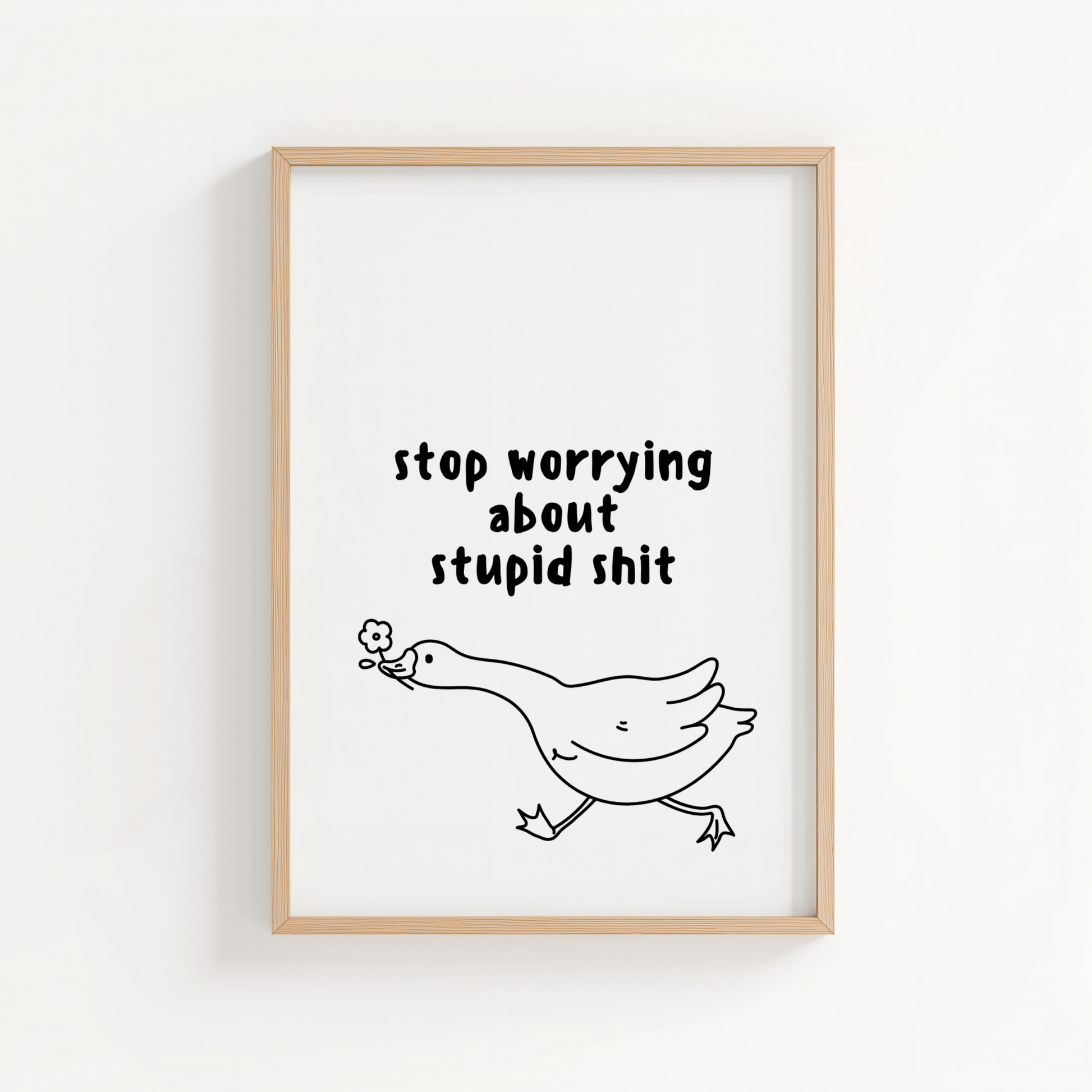 Stop Worrying About Stupid Sh*t - ThePaperHighland