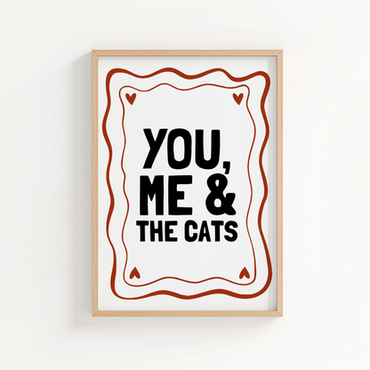 You, Me & The Cat