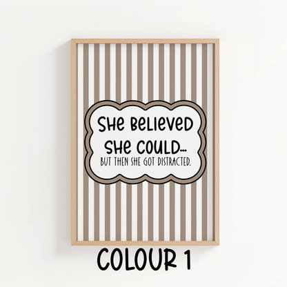 She Believed She Could… - ThePaperHighland