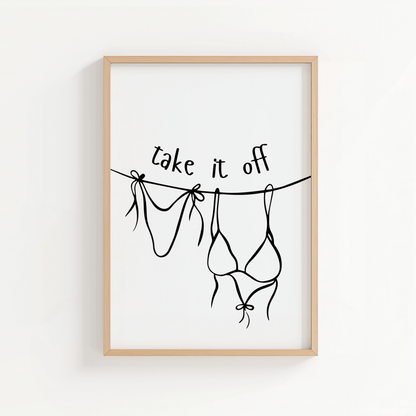 Take It Off - ThePaperHighland