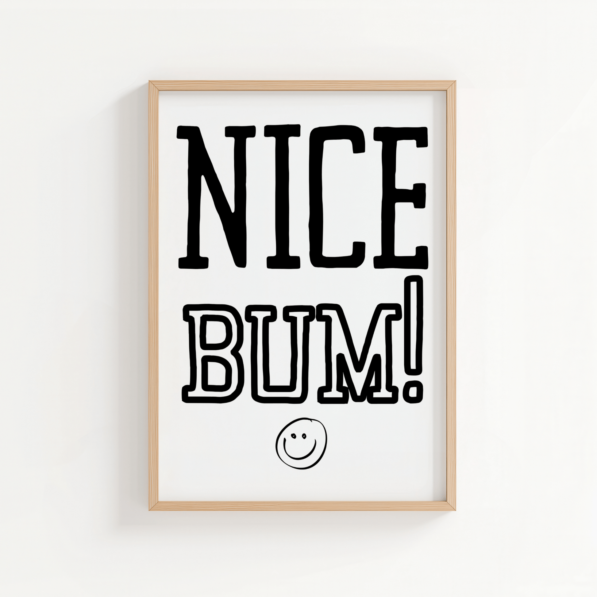 Nice Bum - ThePaperHighland