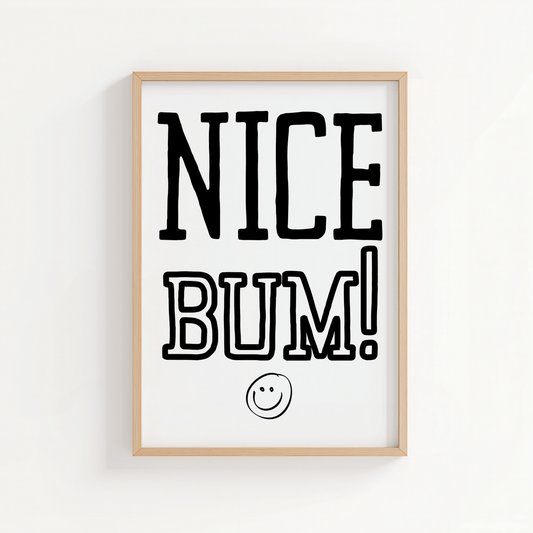 Nice Bum - ThePaperHighland