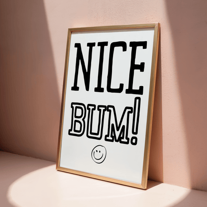Nice Bum - ThePaperHighland