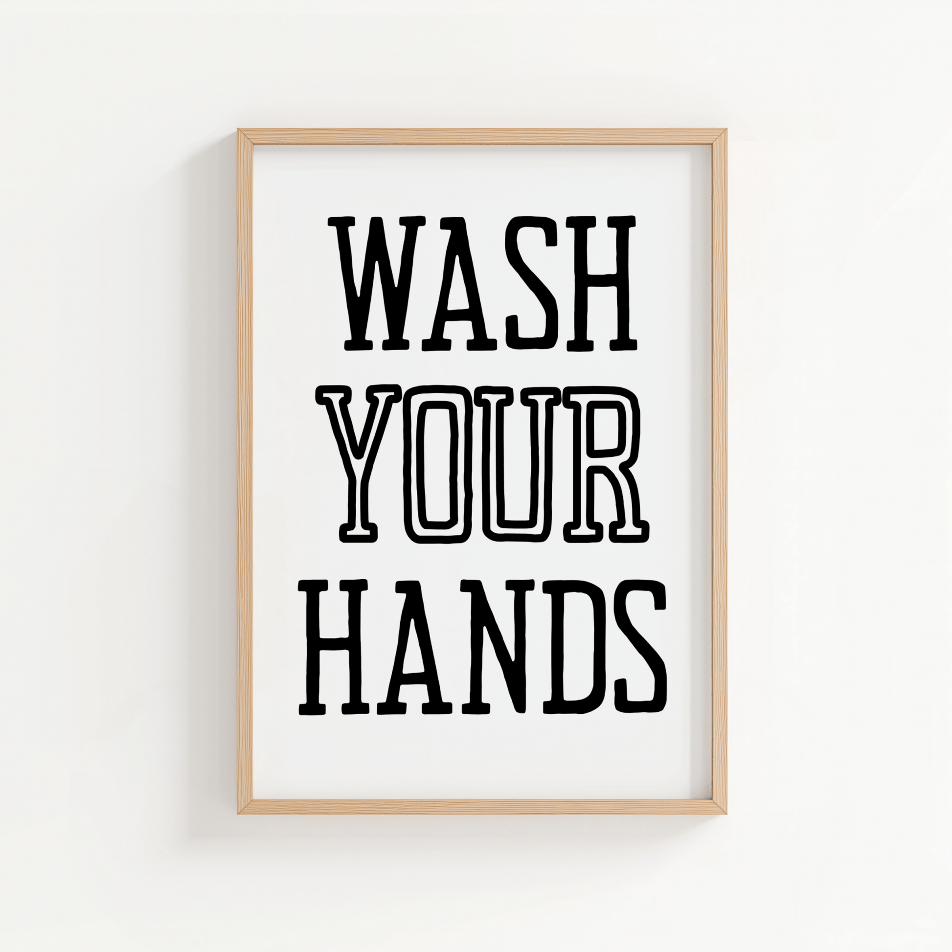 Wash Your Hands - ThePaperHighland