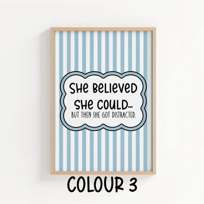 She Believed She Could… - ThePaperHighland