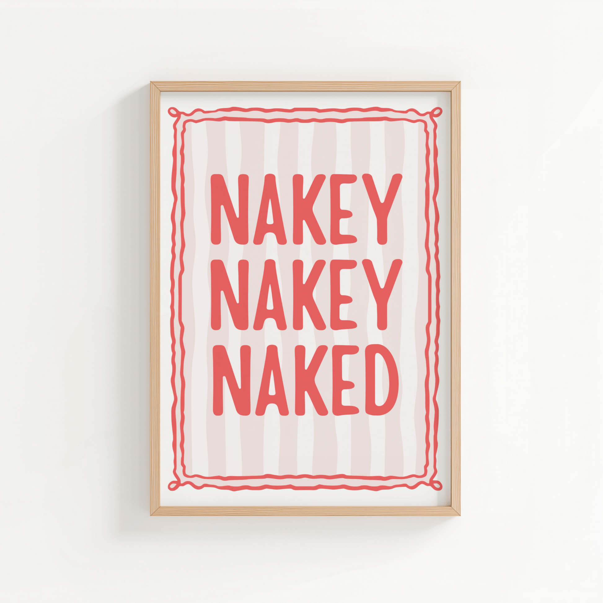 Nakey Nakey Naked - ThePaperHighland