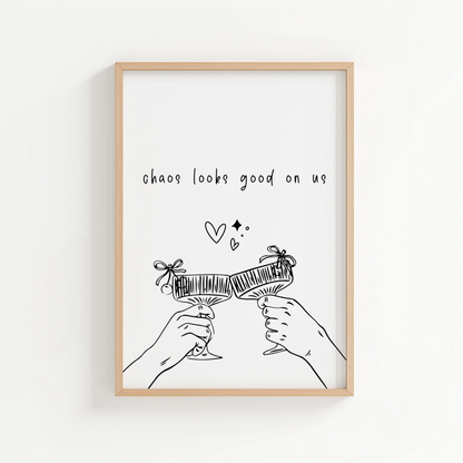 Chaos Looks Good on Us - ThePaperHighland