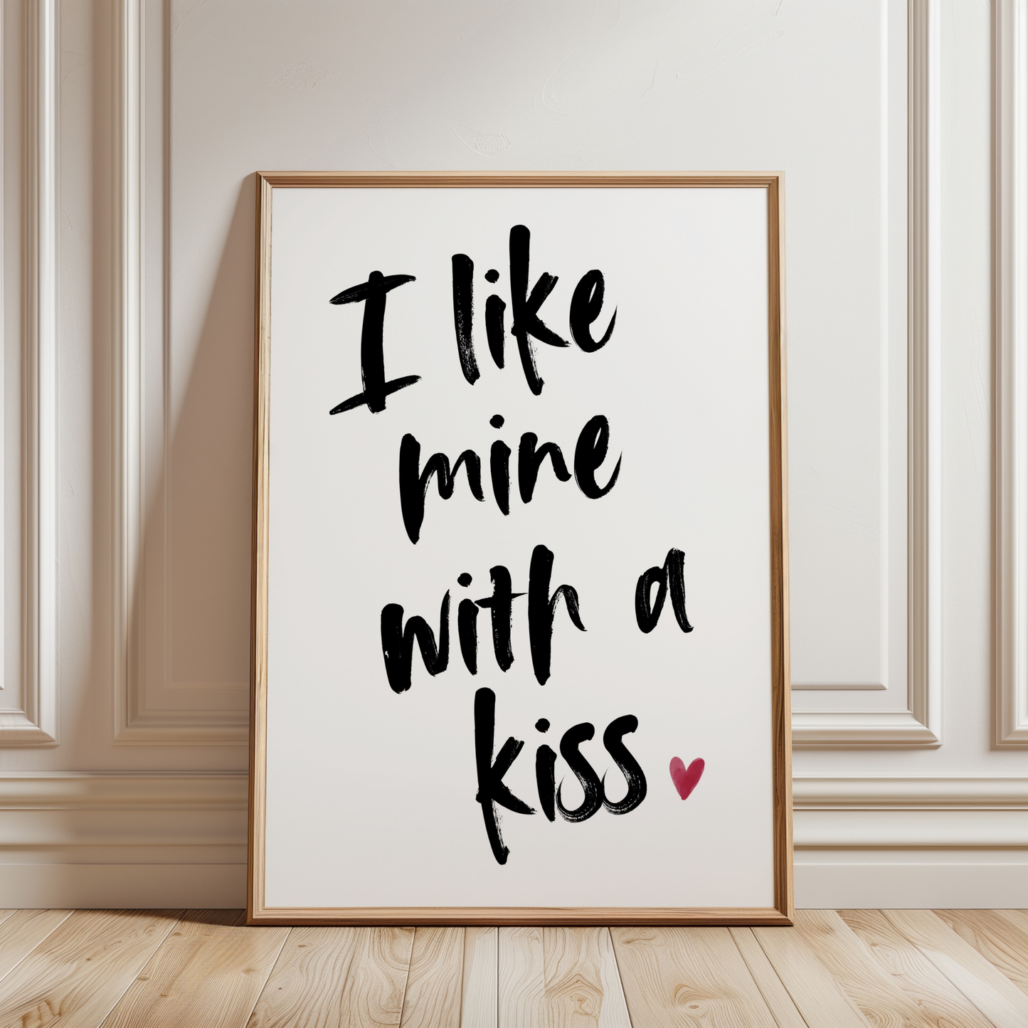 I Like Mine With a Kiss
