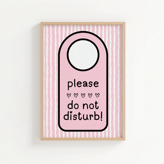 Please Do Not Disturb - ThePaperHighland