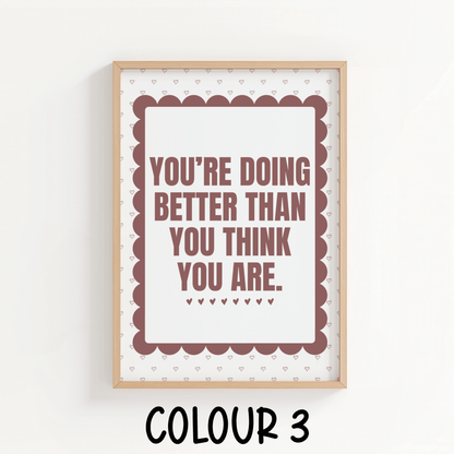 You're Doing Better Than You Think You Are - ThePaperHighland
