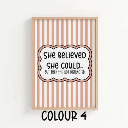 She Believed She Could… - ThePaperHighland