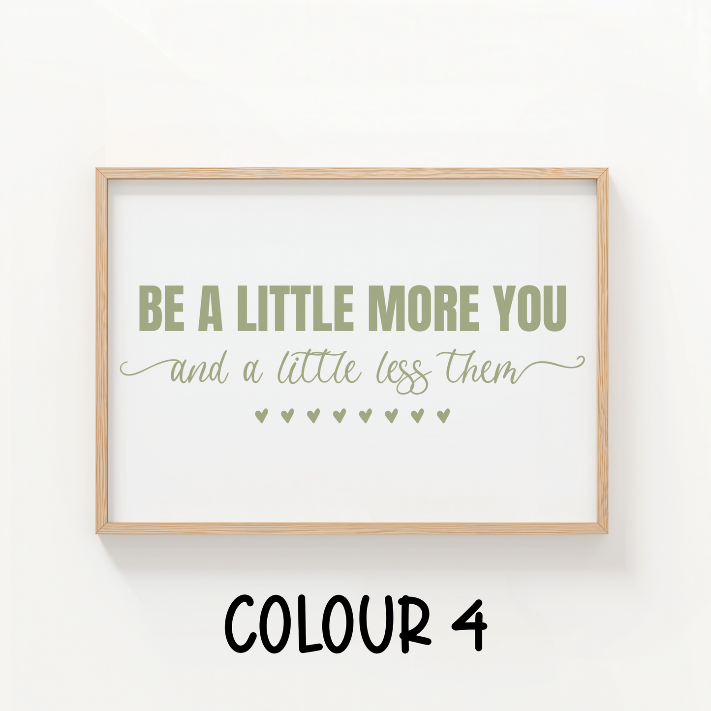 Be a Little More You