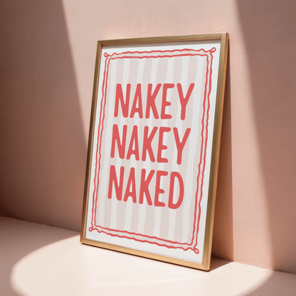 Nakey Nakey Naked - ThePaperHighland