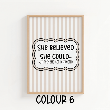 She Believed She Could… - ThePaperHighland