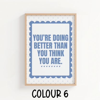 You're Doing Better Than You Think You Are - ThePaperHighland